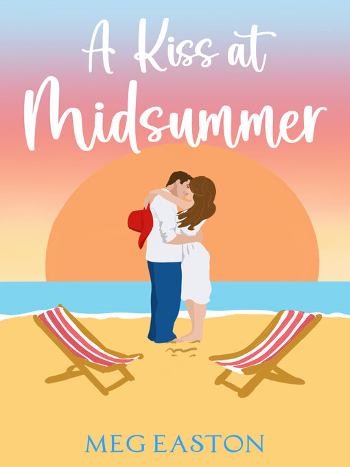 Title details for A Kiss at Midsummer by Meg Easton - Wait list